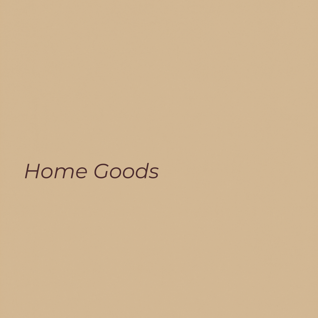 Home Goods